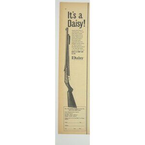 Daisy Vintage BB Gun Advertisement Its A Daisy 25 Pump Gun Durable Rugged Steel